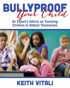 Bullyproof Your Child - Vitali, Keith
