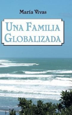 Una Familia Globalizada - Vivas, Maria