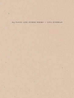 24 Pages and Other Poems - Fishman, Lisa