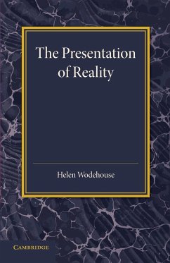 The Presentation of Reality - Wodehouse, Helen