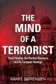 The Mind of a Terrorist