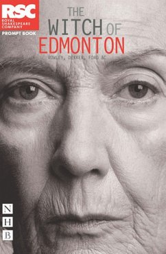 The Witch of Edmonton - Dekker, Thomas; Ford, John; Rowley, William