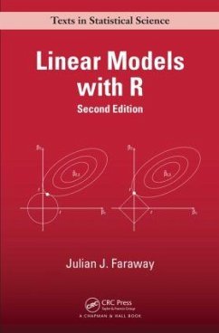 Linear Models with R - Faraway, Julian J. (University of Bath, UK)