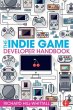 The Indie Game Developer Handbook - Bild 1