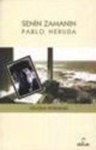 Senin Zamanin Pablo Neruda