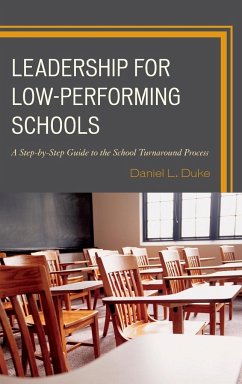 Leadership for Low-Performing Schools - Duke, Daniel L.