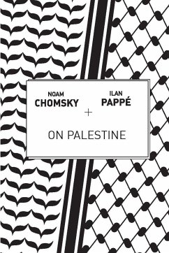 On Palestine - Chomsky, Noam; Pappé, Ilan