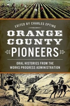 Orange County Pioneers: - Epting, Charles