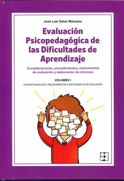 Evaluación psicopedagógica de las dificultades de aprendizaje 1 - Galve Manzano, José Luis