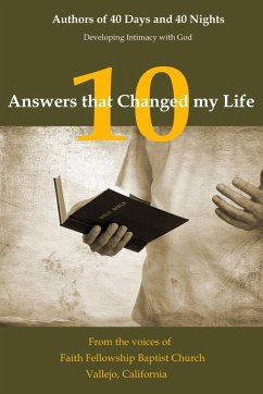 10 Answers That Changed My Life - Fellowship, Faith