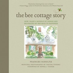 The Bee Cottage Story - Schultz, Frances