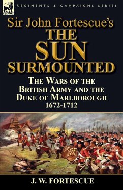 Sir John Fortescue's 'The Sun Surmounted'