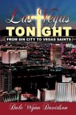 Las Vegas Tonight: From "Sin City" to Vegas Saints
