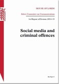 Social Media and Criminal Offences: House of Lords Paper 37 Session 2014-15