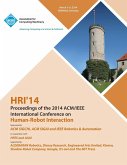Hri 14 Proceedings of 2014 ACM/IEEE International Conference on Human - Robot Interactions