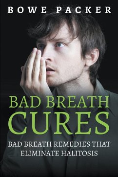 Bad Breath Cures - Packer, Bowe