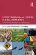 Literacy Teaching and Learning in Rural... - Bild 1