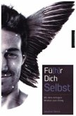 Fü(h)r Dich Selbst