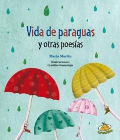 Vida de Paraguas y Otras Poesias - Martin, Maria