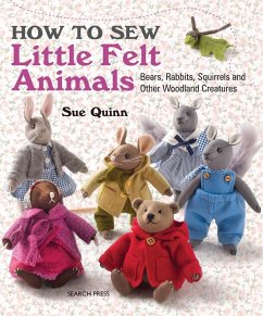 How to Sew Little Felt Animals - Quinn, Sue