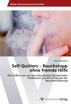 Self-Quitters ¿ Rauchstopp ohne fremde Hilfe