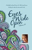 Eyes Wide Open: A Weekly Devotional Series for the Busy Woman Wanting to Make Her Moments Count Volume II