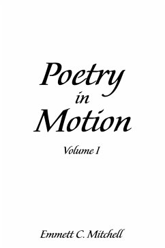 Poetry in Motion - Mitchell, Emmett C.