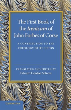 The First Book of the Irenicum - Forbes, John