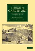 A History of Garden Art