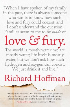 Love and Fury: A Memoir - Hoffman, Richard