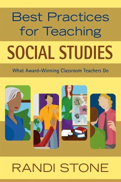 Best Practices for Teaching Social Studies - Stone, Randi