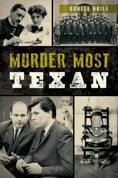 Murder Most Texan - Haile, Bartee