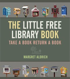 The Little Free Library Book - Aldrich, Margret