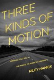 Three Kinds of Motion