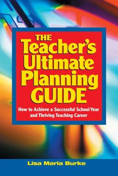 Teacher's Ultimate Planning Guide - Burke, Lisa Maria