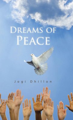 Dreams of Peace - Dhillon, Jogi