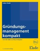 Gründungsmanagement kompakt