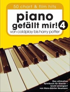 Piano gefällt mir! 50 Chart und Film Hits - Band 4 - Heumann, Hans-Günter