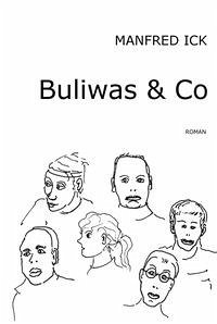 Buliwas & Co. - Ick, Manfred