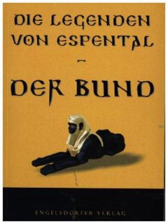Cover Die Legenden von Espental - Der Bund