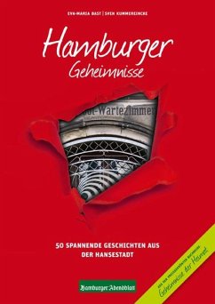 Hamburger Geheimnisse - Bast, Eva-Maria;Kummereincke, Sven