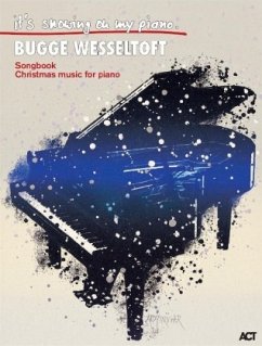 It's Snowing On My Piano - Wesseltoft, Bugge