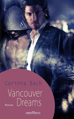 Vancouver Dreams - Bach, Corinna