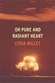 Oh Pure and Radiant Heart (eBook, ePUB)