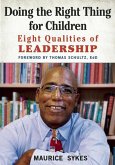 Doing the Right Thing for Children (eBook, ePUB) Doing the Right Thing for Children (eBook, ePUB)