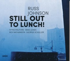 Still Out To Lunch ! - Johnson,Russ