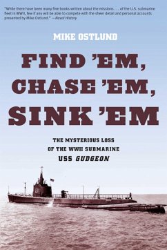 Find 'Em, Chase 'Em, Sink 'Em (eBook, ePUB) - Ostlund, Mike