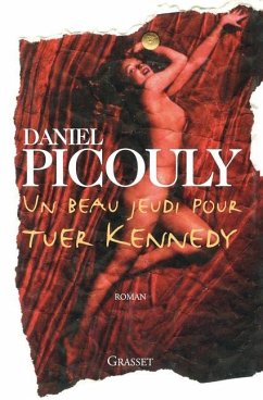Cover Un beau jeudi pour tuer Kennedy