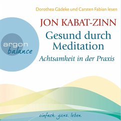 Achtsamkeit in der Praxis & Der Weg der Achtsamkeit (Teil 4 & 5) (MP3-Download) - Kabat-Zinn, Jon