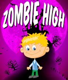 Zombie High (eBook, ePUB)
